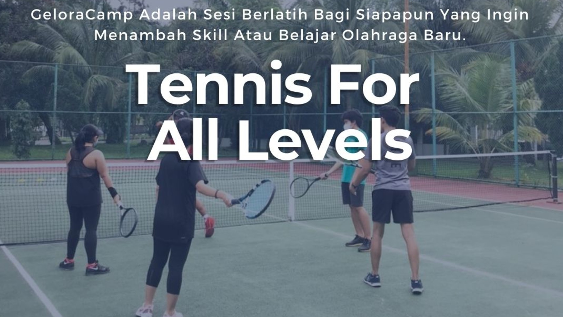 Tenis For All Levels at Tennis Squash Rackets Club 25 Kemang Gelora